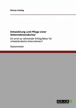 Buch Entwicklung und Pflege einer Unternehmenskultur Florian Gerbig