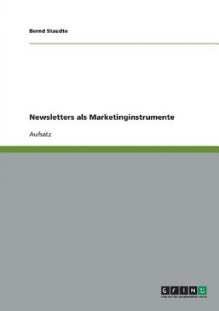 Βιβλίο Newsletters als Marketinginstrumente Bernd Staudte