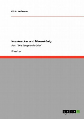 Kniha Nussknacker und Mausekoenig E. T. A. Hoffmann
