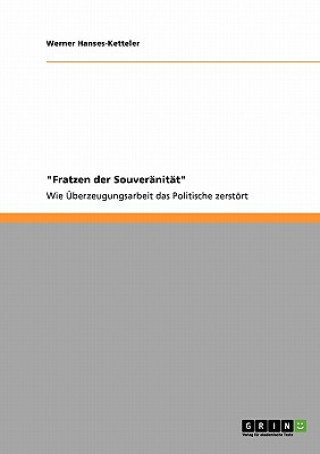 Könyv Fratzen der Souveranitat Werner Hanses-Ketteler