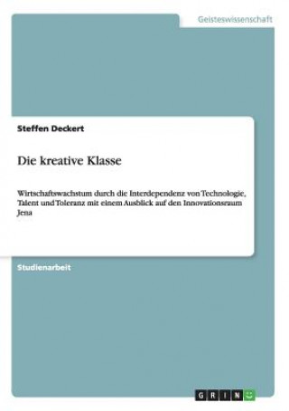 Könyv kreative Klasse Steffen Deckert