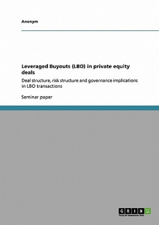 Carte Leveraged Buyouts (LBO) in private equity deals nonym