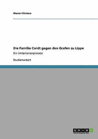 Könyv Familie Cordt gegen den Grafen zu Lippe Marco Chiriaco