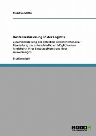 Книга Kostenreduzierung in der Logistik Christian Möller