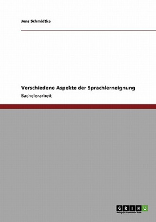 Book Verschiedene Aspekte der Sprachlerneignung Jens Schmidtke