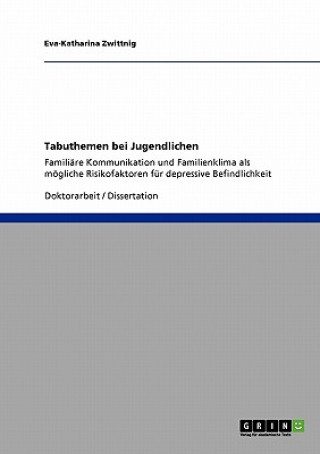 Kniha Tabuthemen bei Jugendlichen Eva-Katharina Zwittnig