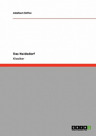 Könyv Haidedorf Adalbert Stifter