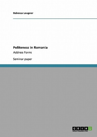 Buch Politeness in Romania Rebecca Leugner