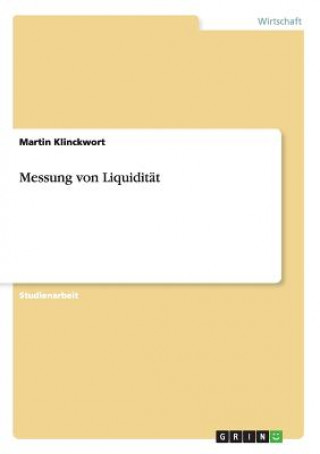 Książka Messung von Liquiditat Martin Klinckwort