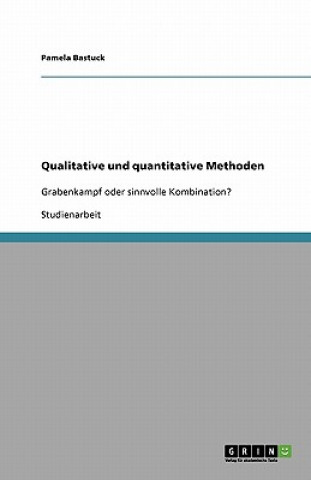 Książka Qualitative und quantitative Methoden Pamela Bastuck