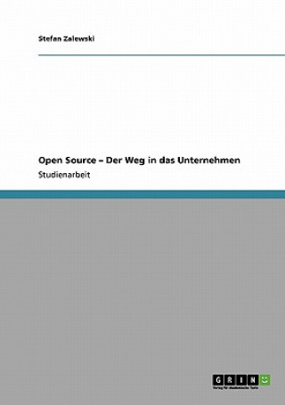 Book Open Source - Der Weg in das Unternehmen Stefan Zalewski