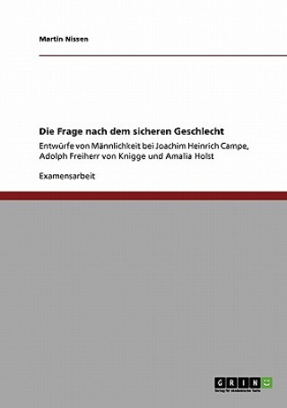 Книга Frage nach dem sicheren Geschlecht Martin Nissen