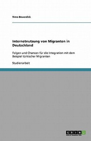 Carte Internetnutzung von Migranten in Deutschland Timo Bouerdick