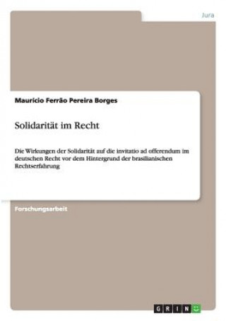 Knjiga Solidaritat im Recht Maurício Ferr