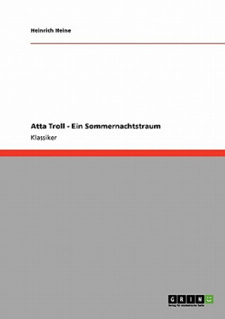 Książka Atta Troll - Ein Sommernachtstraum Heinrich Heine