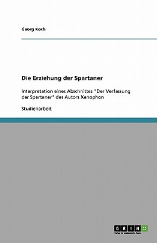 Könyv Die Erziehung der Spartaner Georg Koch