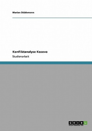 Книга Konfliktanalyse Kosovo Marian Studemann