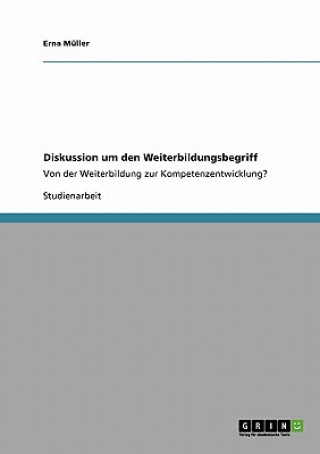 Könyv Diskussion um den Weiterbildungsbegriff Erna Müller
