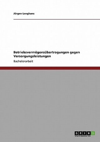 Buch Betriebsvermoegensubertragungen gegen Versorgungsleistungen Jürgen Langhans