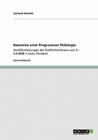 Kniha Bausteine einer Progressiven Philologie Gerhard Schmitt