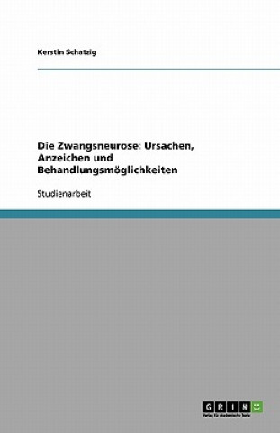 Könyv Zwangsneurose Kerstin Schatzig