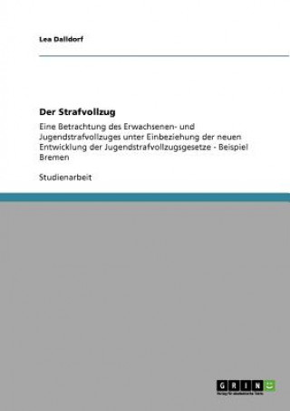Kniha Strafvollzug Lea Dalldorf