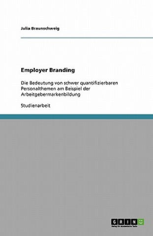 Kniha Employer Branding Julia Braunschweig