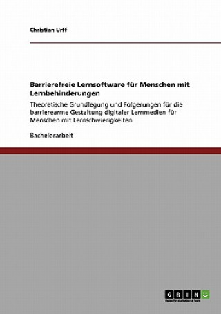 Książka Barrierefreie Lernsoftware fur Menschen mit Lernbehinderungen Christian Urff