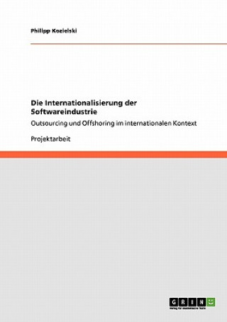 Kniha Internationalisierung der Softwareindustrie Philipp Kozielski