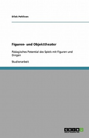 Kniha Figuren- und Objekttheater Dilek Pehlivan