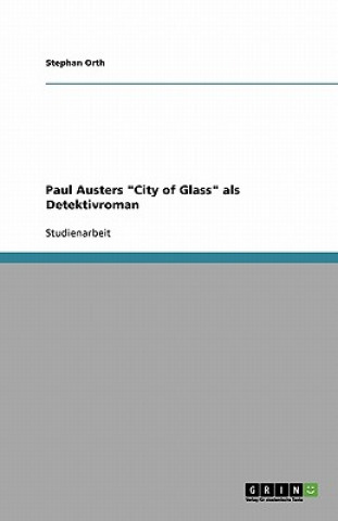 Kniha Paul Austers 'City of Glass' ALS Detektivroman Stephan Orth