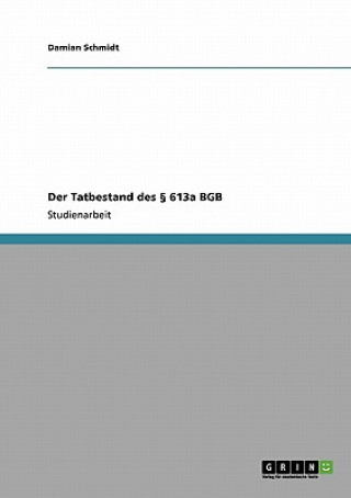 Book Der Tatbestand des 613a BGB Damian Schmidt