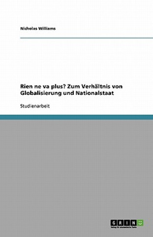 Kniha Rien ne va plus? Zum Verhältnis von Globalisierung und Nationalstaat Nicholas Williams