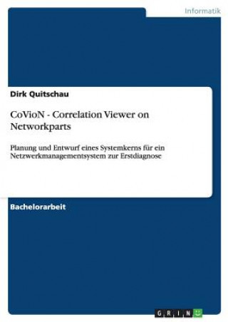 Buch CoVioN - Correlation Viewer on Networkparts Dirk Quitschau