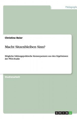 Książka Macht Sitzenbleiben Sinn? Christine Beier