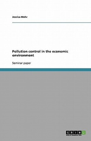 Carte Pollution control in the economic environment Jessica Mohr