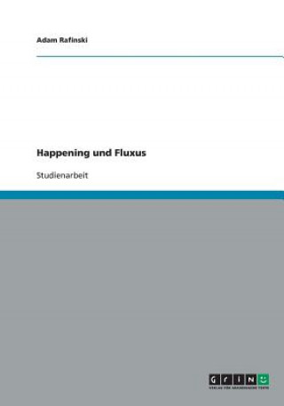 Buch Happening und Fluxus Adam Rafinski