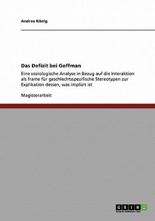 Książka Defizit bei Goffman Andrea König