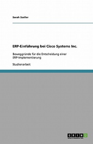 Könyv ERP-Einfuhrung bei Cisco Systems Inc. Sarah Szaller