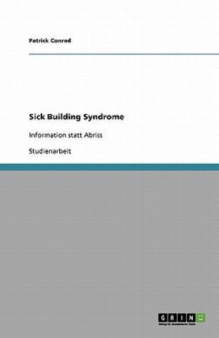 Книга Sick Building Syndrome Patrick Conrad