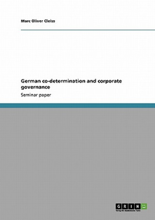 Könyv German co-determination and corporate governance Marc Oliver Cleiss
