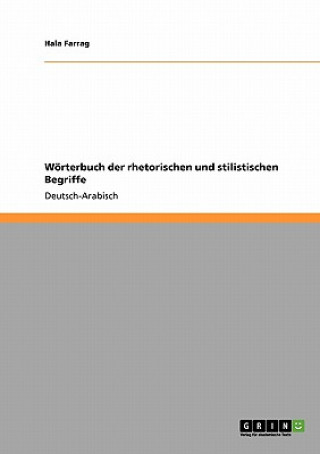 Kniha Woerterbuch der rhetorischen und stilistischen Begriffe Hala Farrag