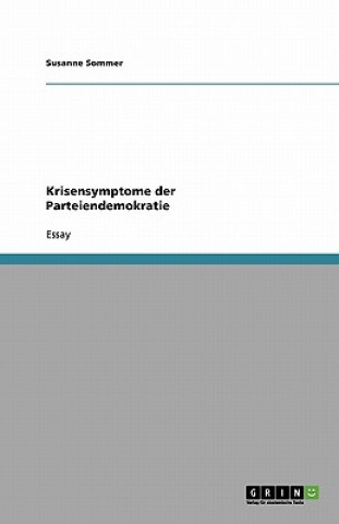 Libro Krisensymptome der Parteiendemokratie Susanne Sommer