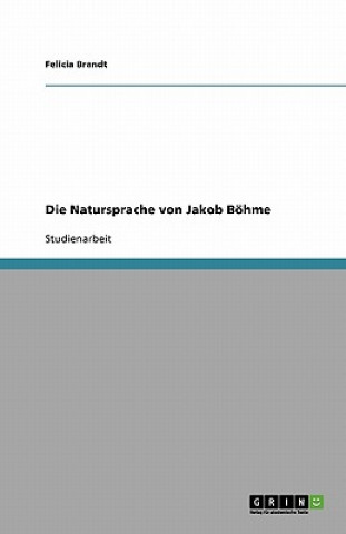 Könyv Natursprache Von Jakob Bohme Felicia Brandt