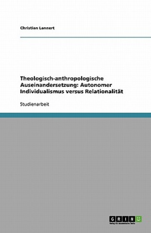 Kniha Theologisch-anthropologische Auseinandersetzung Christian Lannert