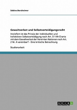 Carte Gewaltverbot und Selbstverteidigungsrecht Sabine Dorsheimer