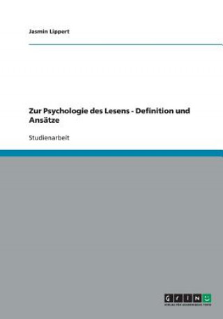 Könyv Zur Psychologie des Lesens - Definition und Ansatze Jasmin Lippert
