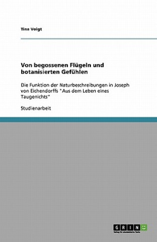 Book Von begossenen Flugeln und botanisierten Gefuhlen Tina Voigt