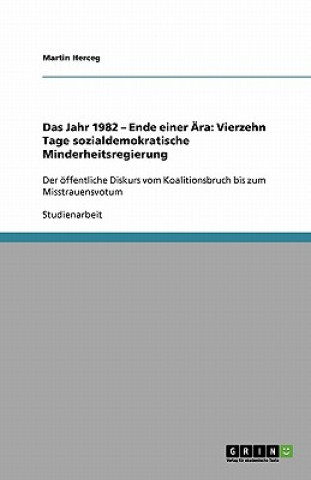 Buch Jahr 1982 - Ende einer AEra Martin Herceg