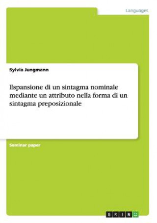 Carte Espansione di un sintagma nominale mediante un attributo nella forma di un sintagma preposizionale Sylvia Jungmann